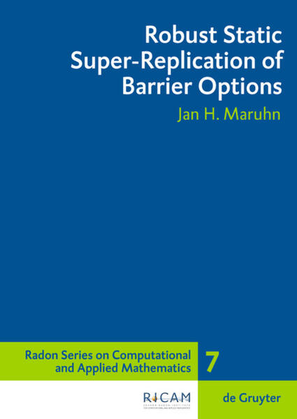 Robust Static Super-Replication of Barrier Options - Jan H. Maruhn