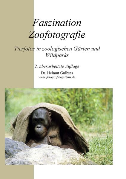 Faszination Zoofotografie