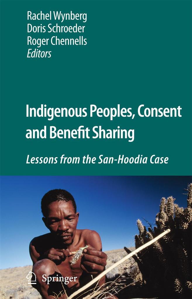 Indigenous Peoples Consent and Benefit Sharing