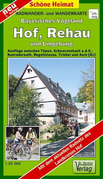 Radwander- und Wanderkarte Bayrisches Vogtland Hof Rehau und Umgebung 1 : 35 000