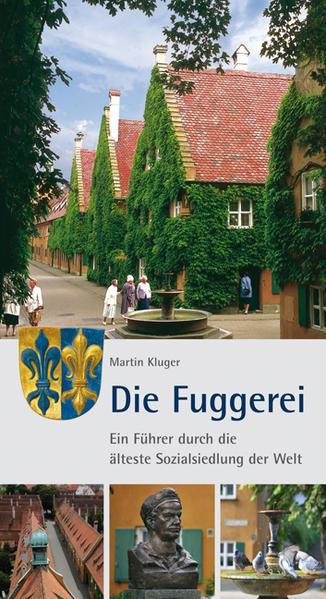 Die Fuggerei - Martin Kluger