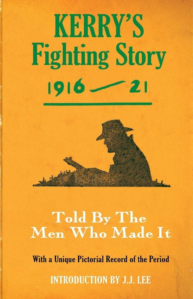 Kerry's Fighting Story 1916-21
