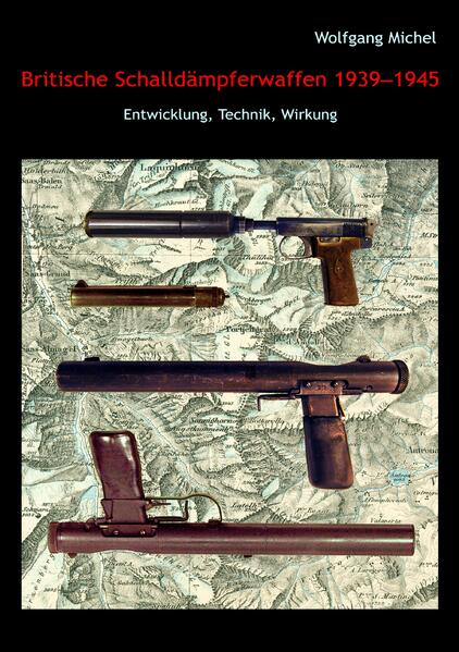 Britische Schalldämpferwaffen 1939-1945