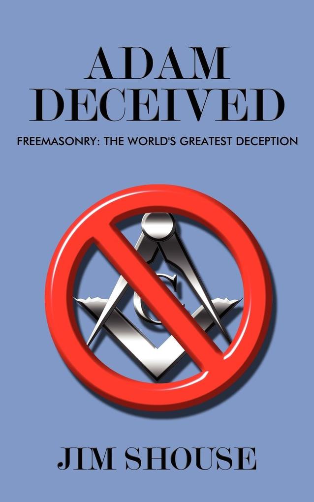 Adam Deceived
