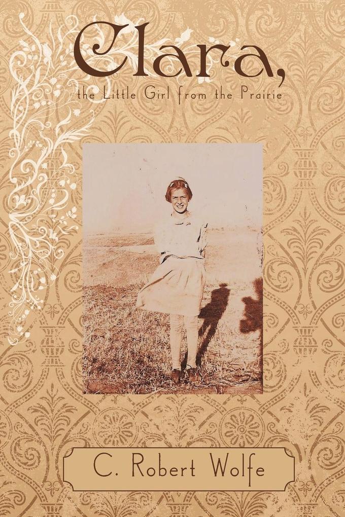 Clara the Little Girl from the Prairie