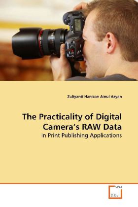 The Practicality of Digital Camera‘s RAW Data