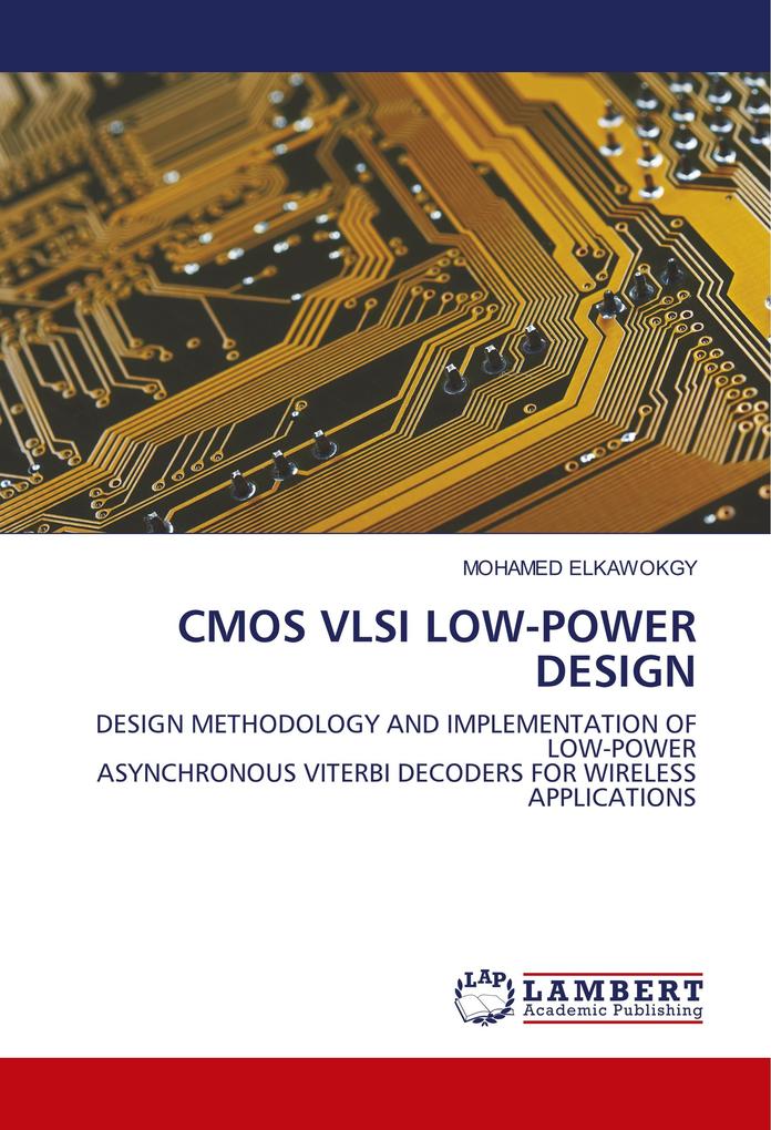 CMOS VLSI LOW-POWER DESIGN - Mohamed Elkawokgy