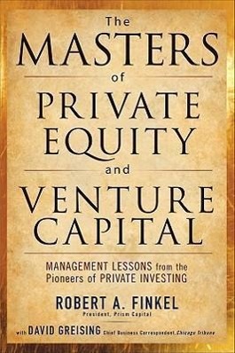 McGraw Hill Llc The Masters Of Private Equity And Venture Capital