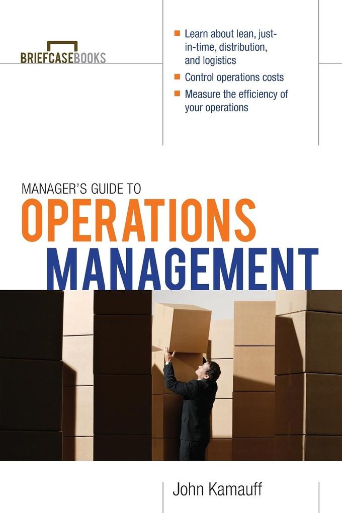 Manager's Guide to Operations Management