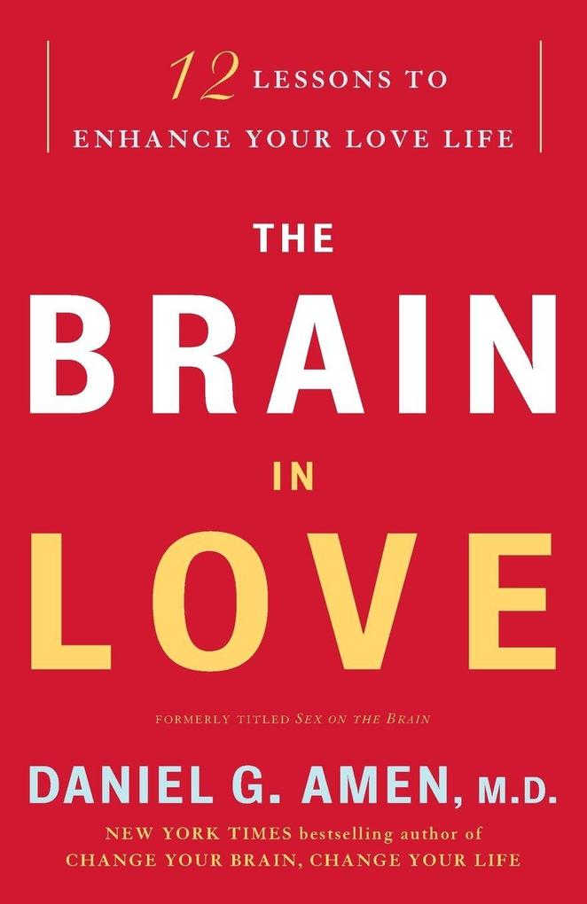 The Brain in Love