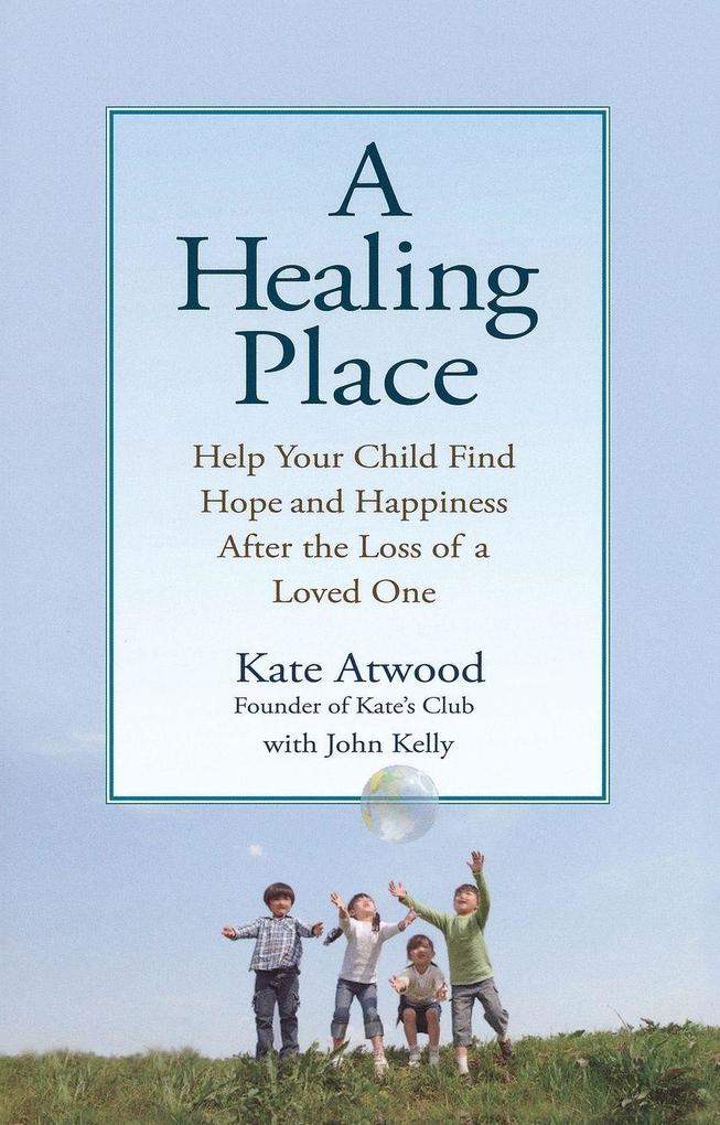 A Healing Place