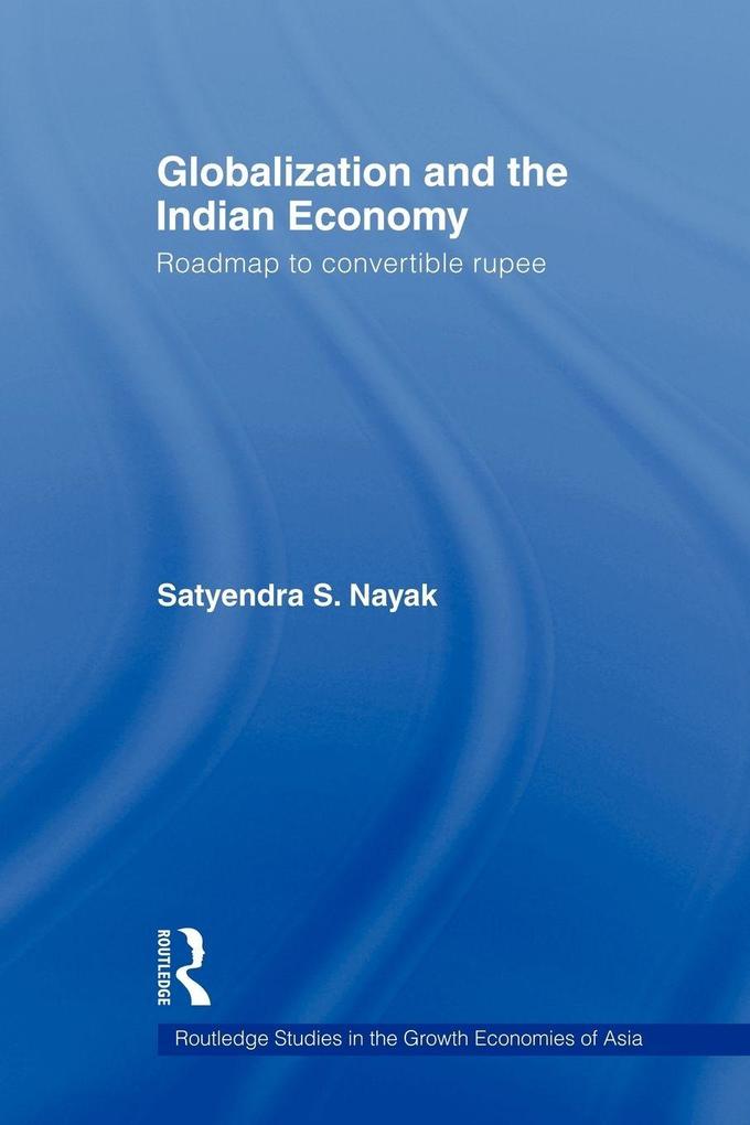 Globalization and the Indian Economy