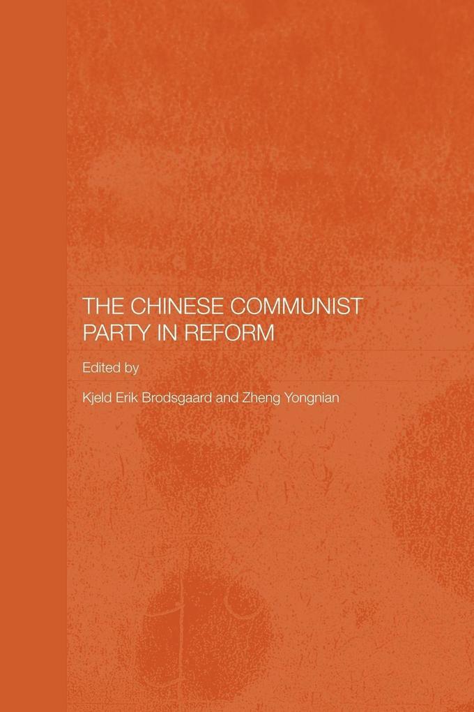 The Chinese Communist Party in Reform