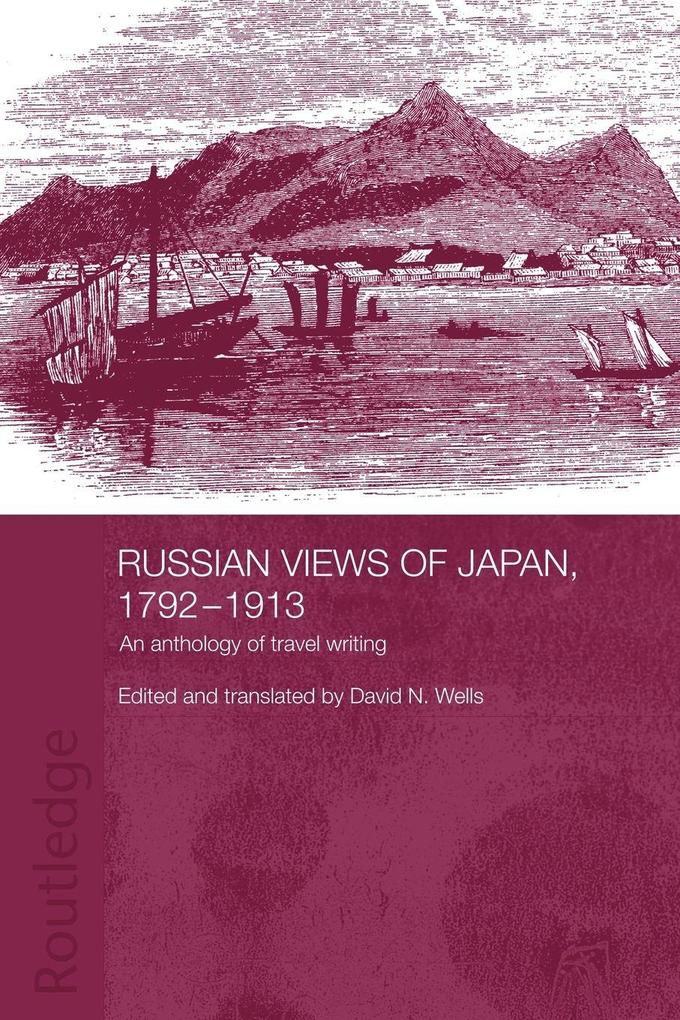 Russian Views of Japan 1792-1913