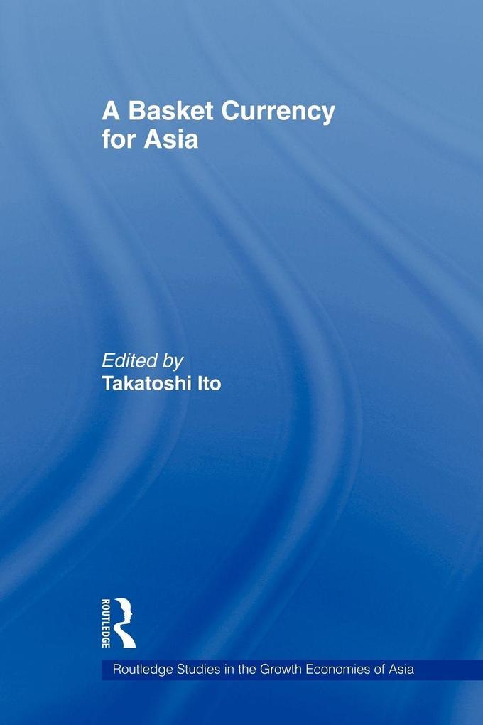 A Basket Currency for Asia