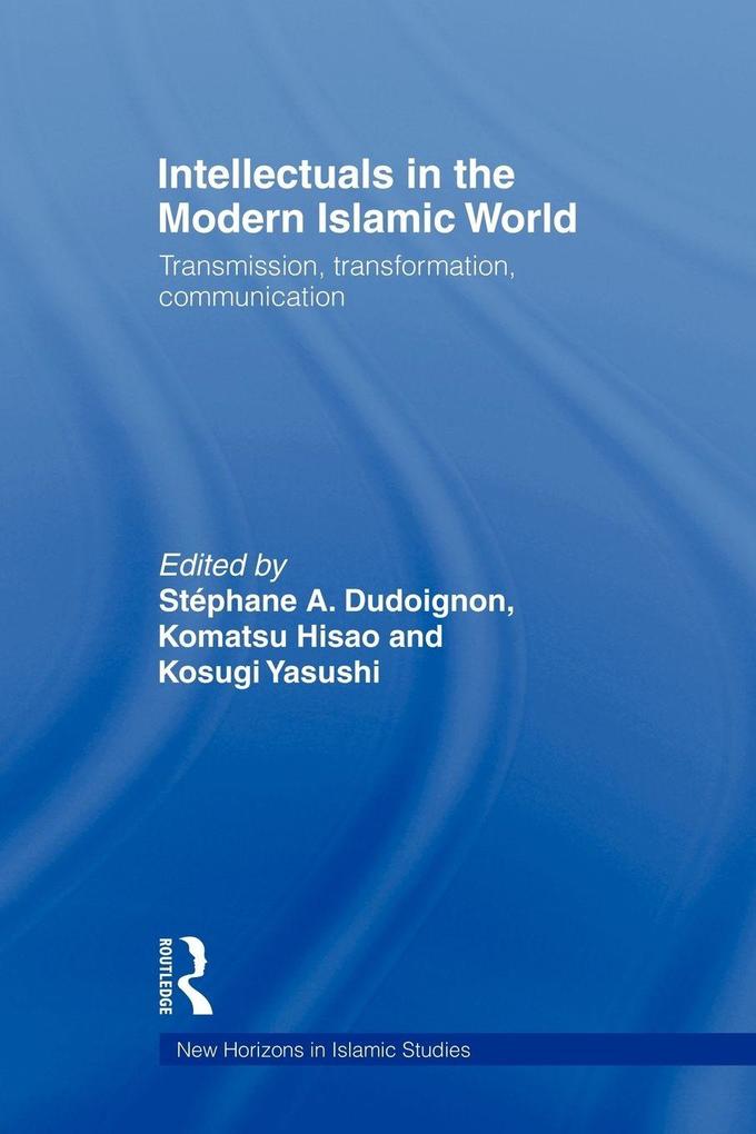 Intellectuals in the Modern Islamic World