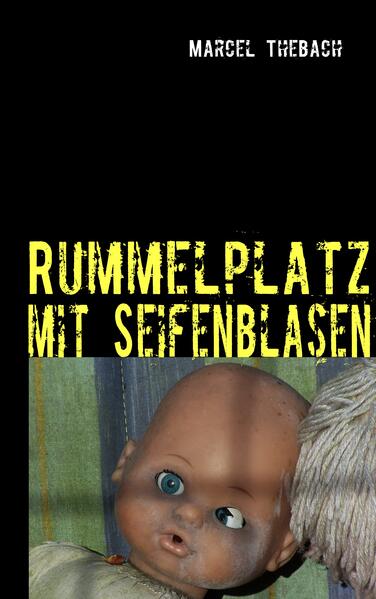 Rummelplatz mit Seifenblasen
