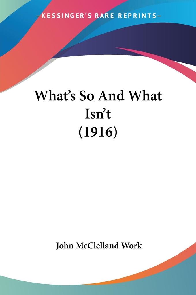 What‘s So And What Isn‘t (1916)