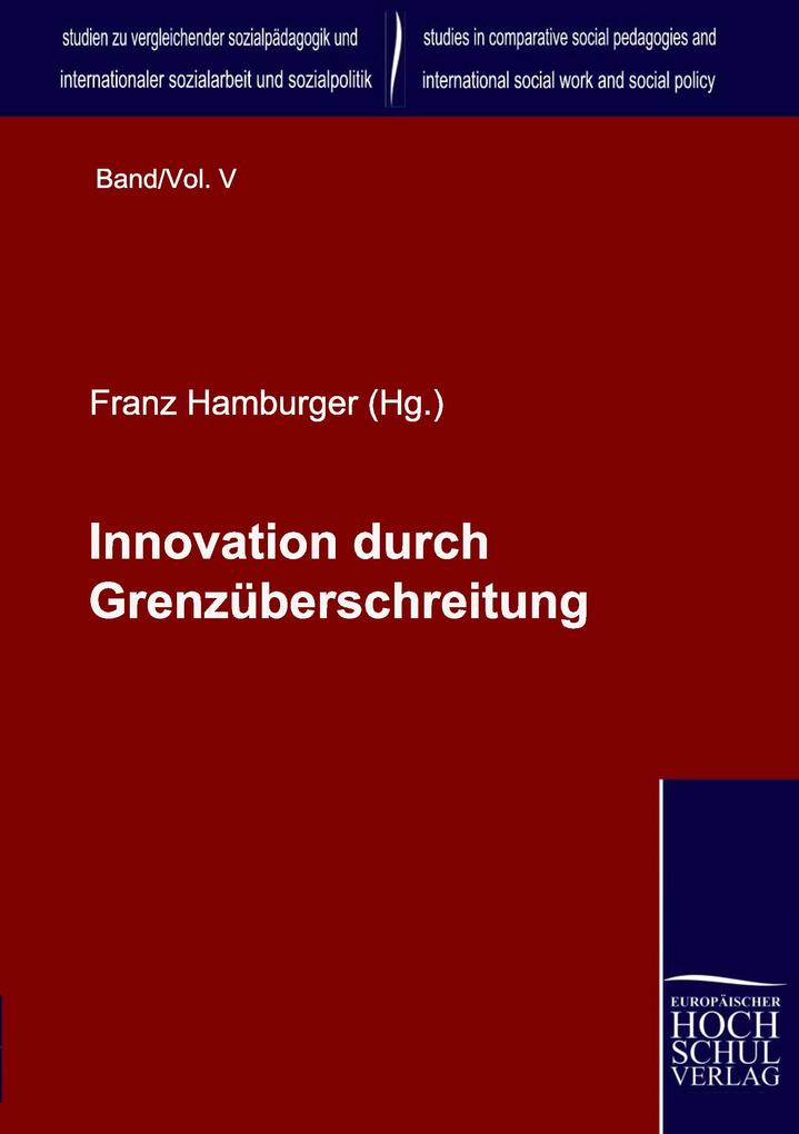 Innovation durch Grenzüberschreitung