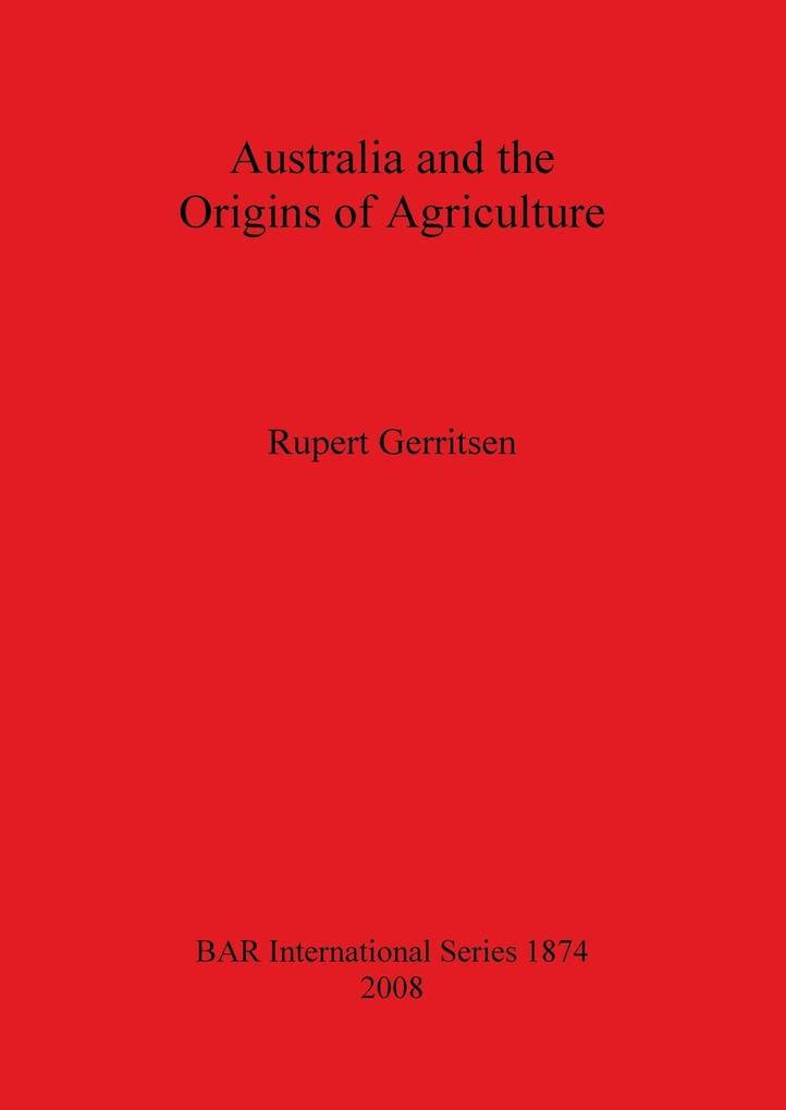 Australia and the Origins of Agriculture