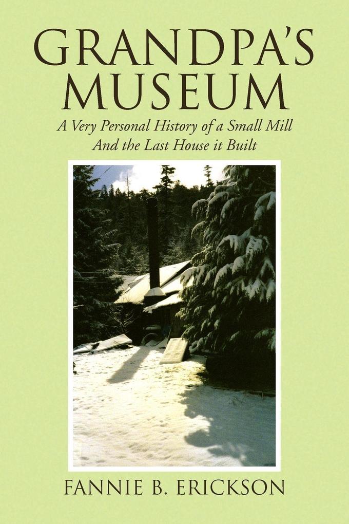 Grandpa's Museum
