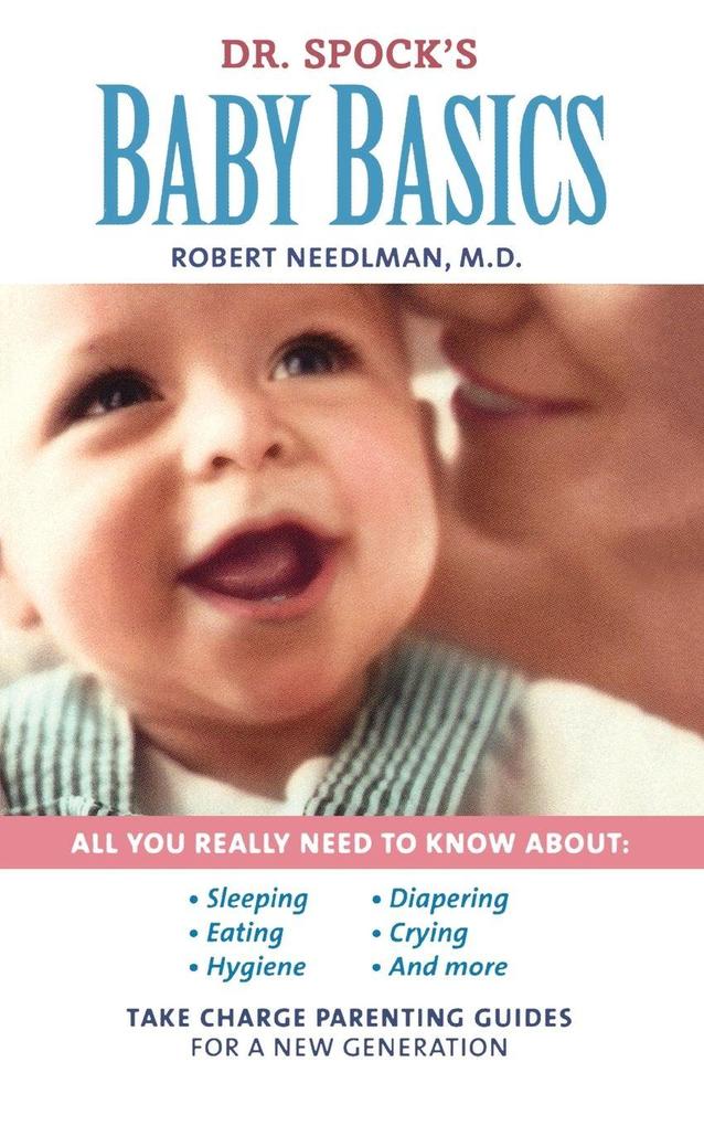 Dr. Spock's Baby Basics