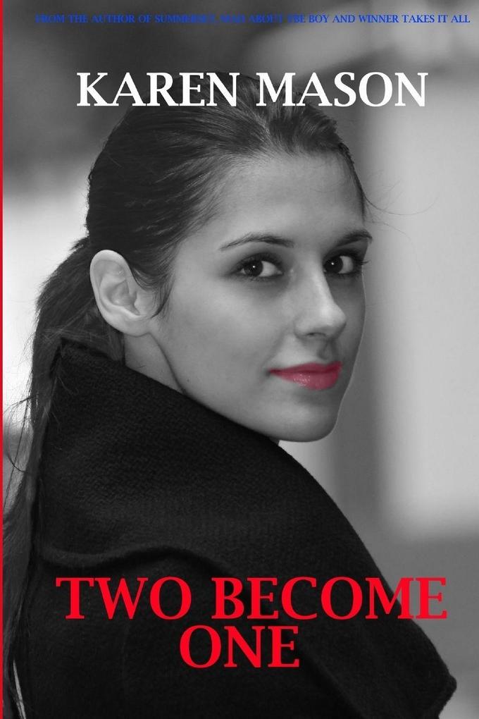 Two become One