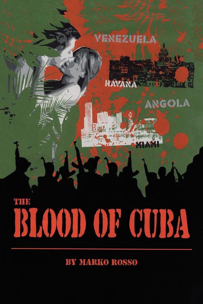 The Blood of Cuba