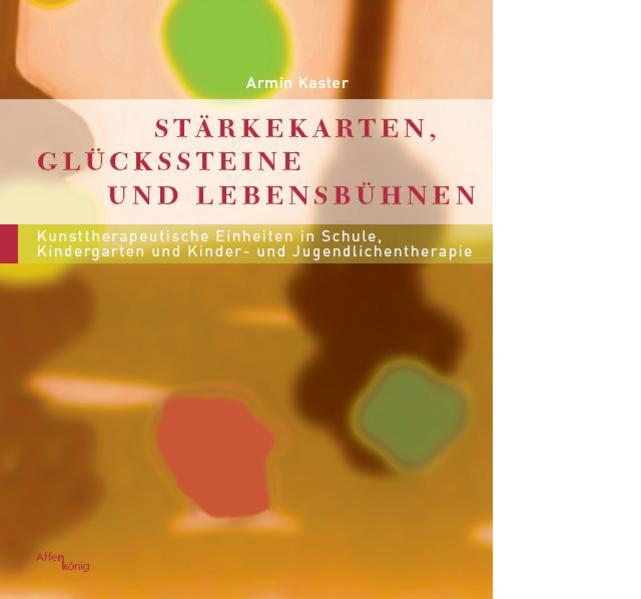 Stärkekarten Glücksteine und Lebensbühnen