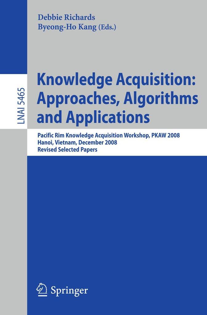 Knowledge Acquisition: Approaches Algorithms and Applications