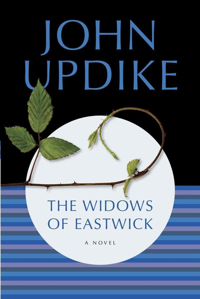 The Widows of Eastwick - John Updike