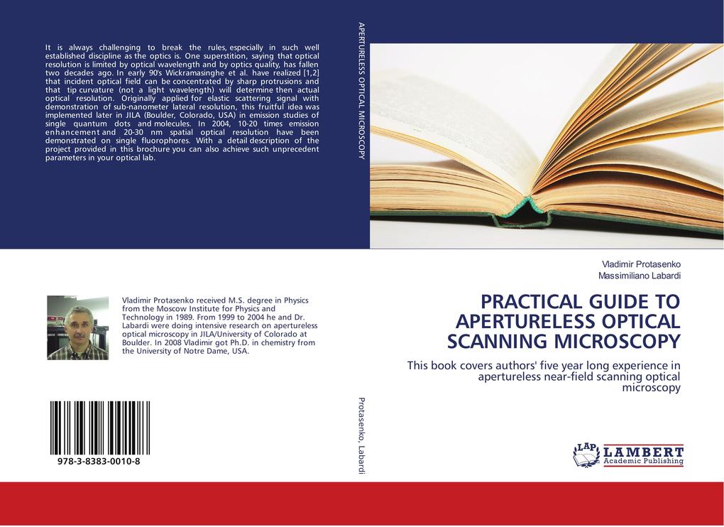 PRACTICAL GUIDE TO APERTURELESS OPTICAL SCANNING MICROSCOPY