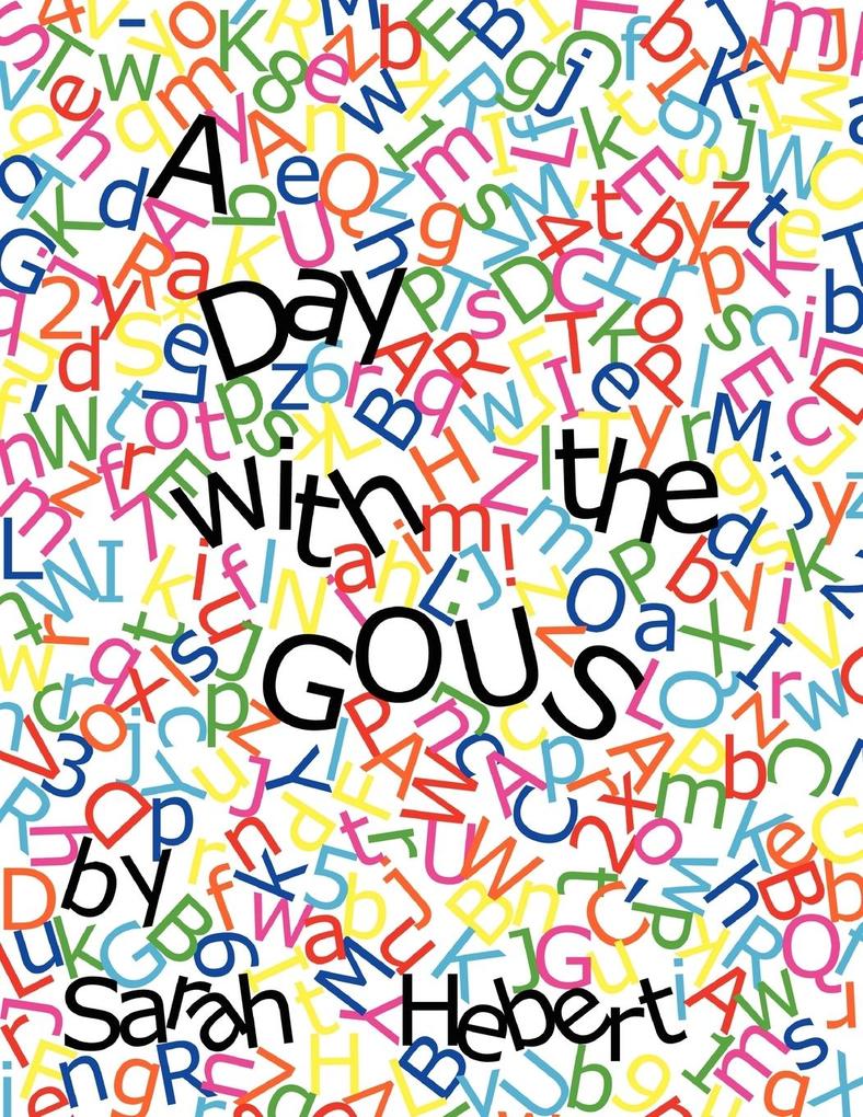 A Day with the Gous