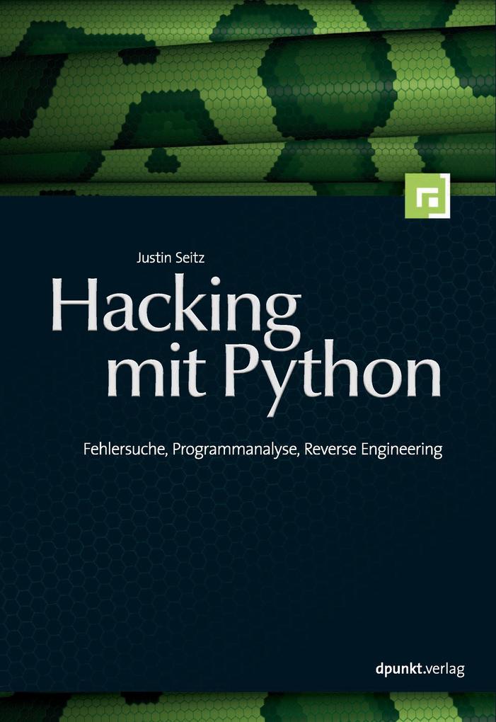 Hacking mit Python - Justin Seitz