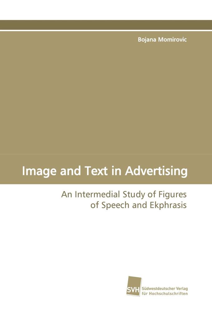 Image and Text in Advertising