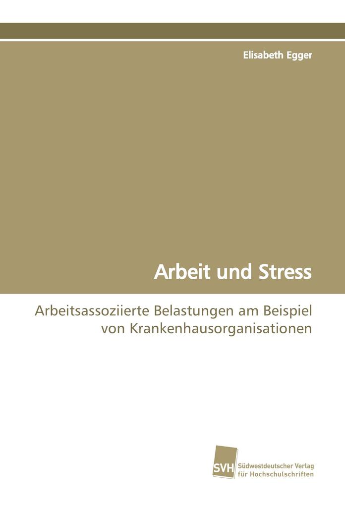Arbeit und Stress