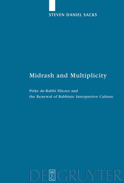 Midrash and Multiplicity - Steven Daniel Sacks