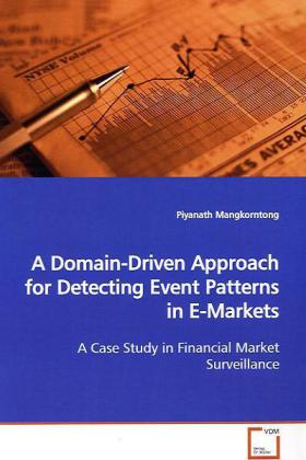 A Domain-Driven Approach for Detecting Event Patterns in E-Markets