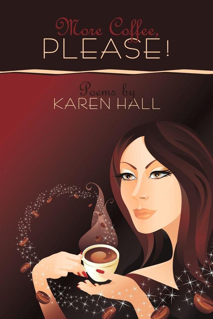 More Coffee Please!