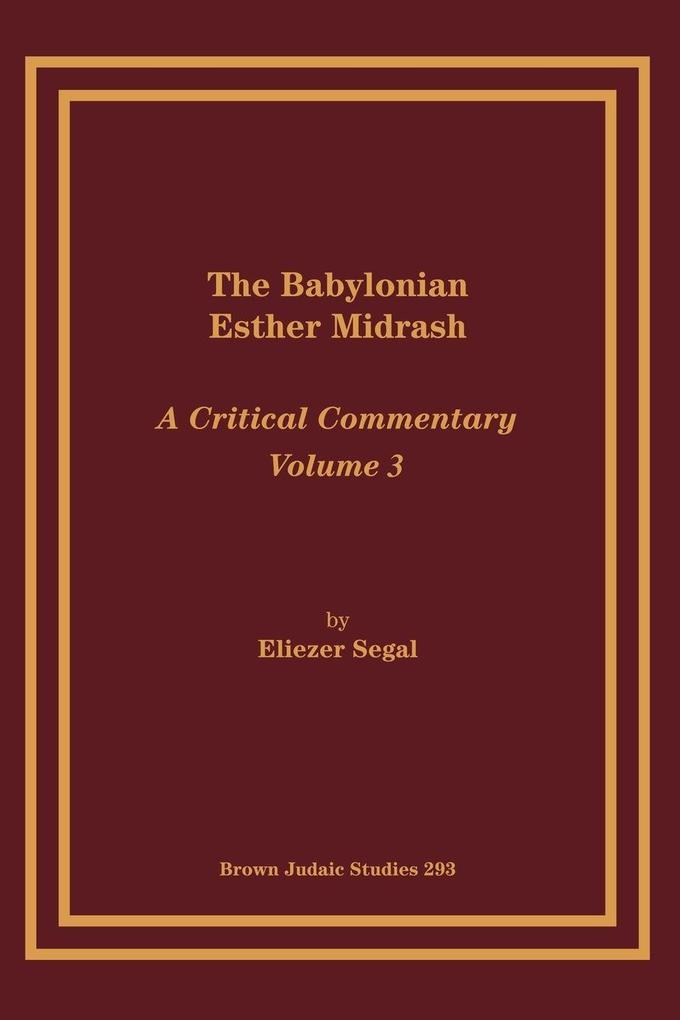 The Babylonian Esther Midrash