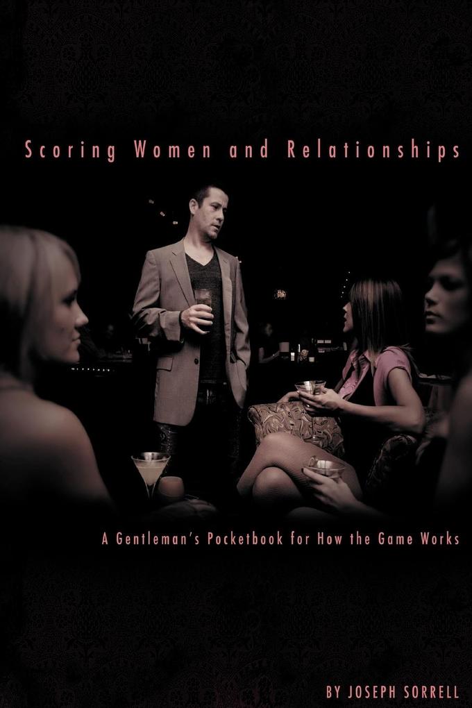 Scoring Women and Relationships