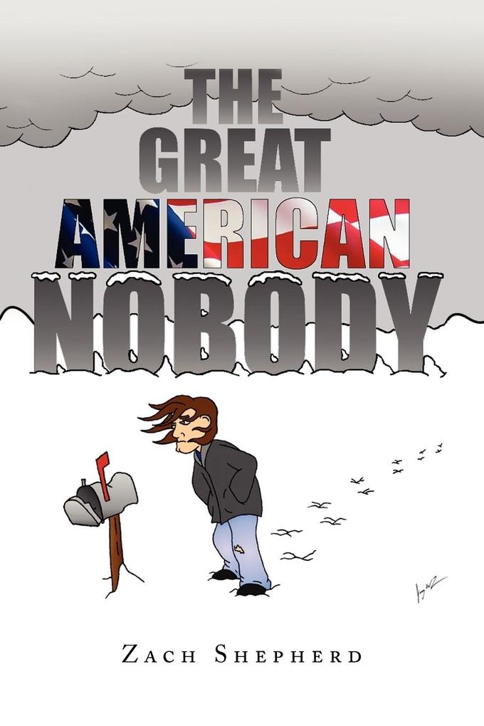 The Great American Nobody