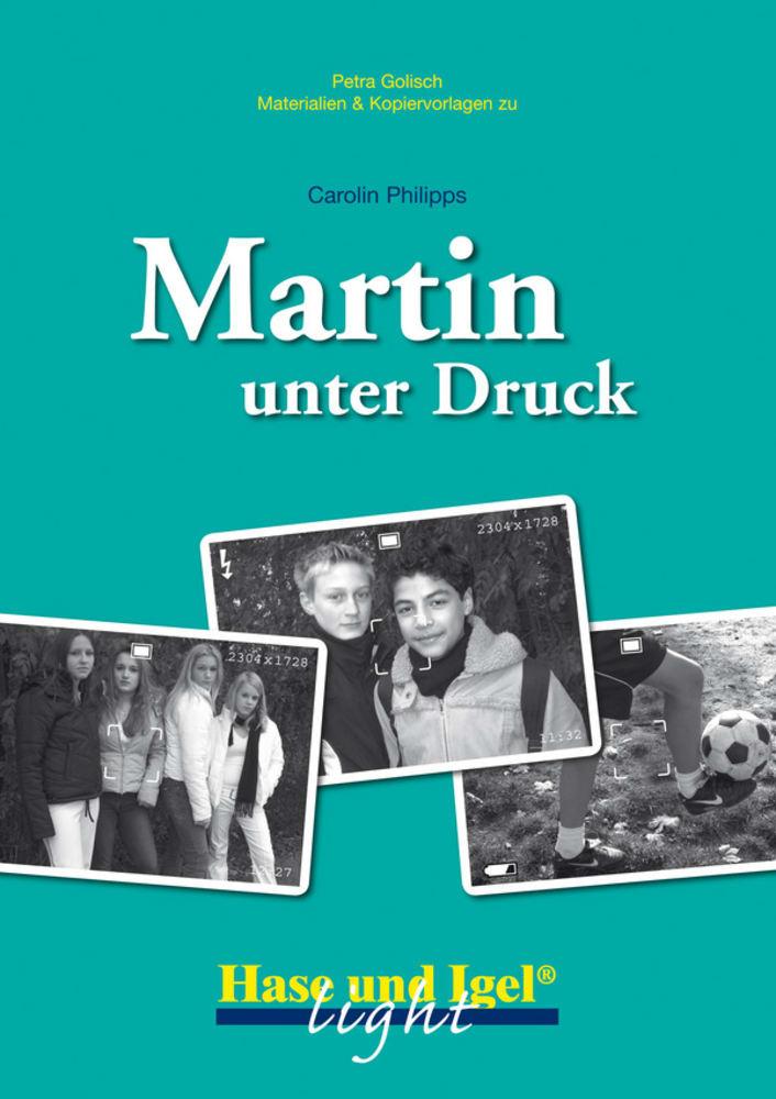 Hase Und Igel Verlag Gmbh Martin Unter Druck (Light). Begleitmaterial - Bild 3