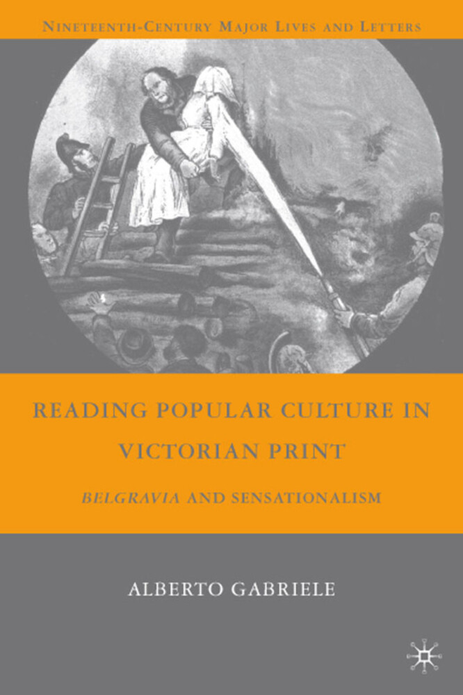 Reading Popular Culture in Victorian Print - A. Gabriele