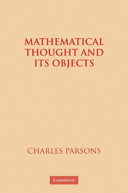 Mathematical Thought and Its Objects