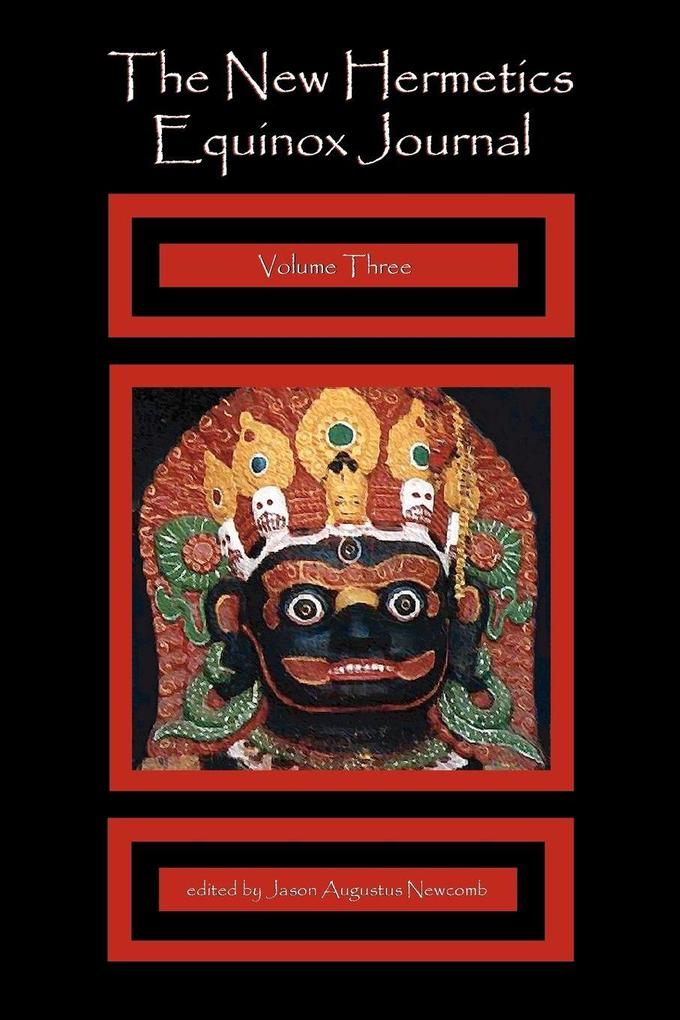 The New Hermetics Equinox Journal Volume Three