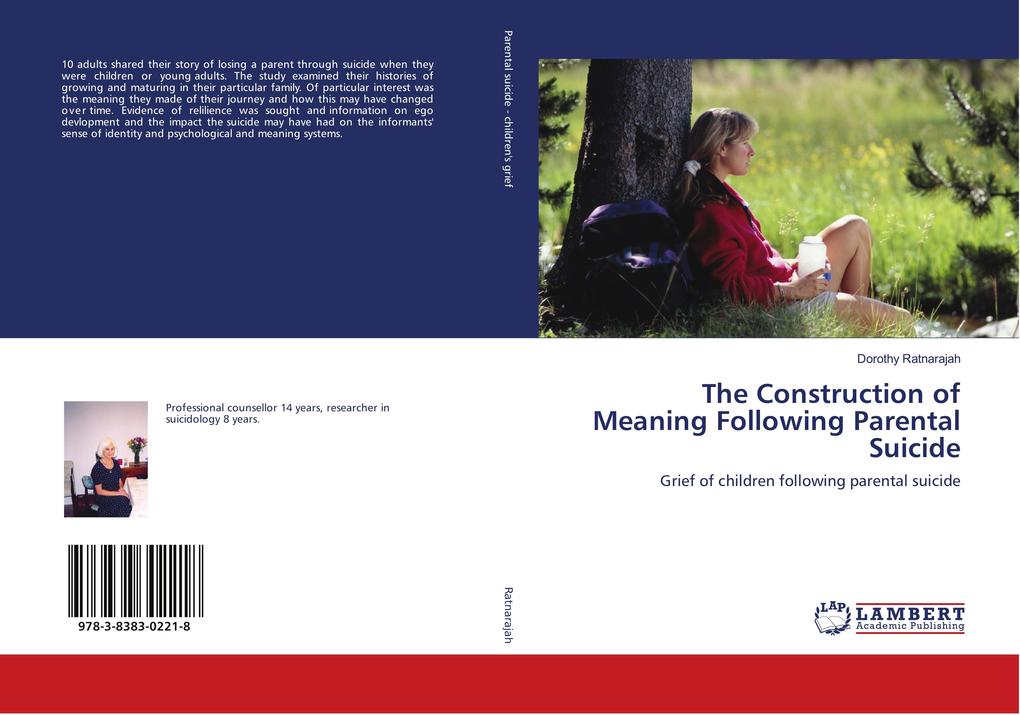 The Construction of Meaning Following Parental Suicide