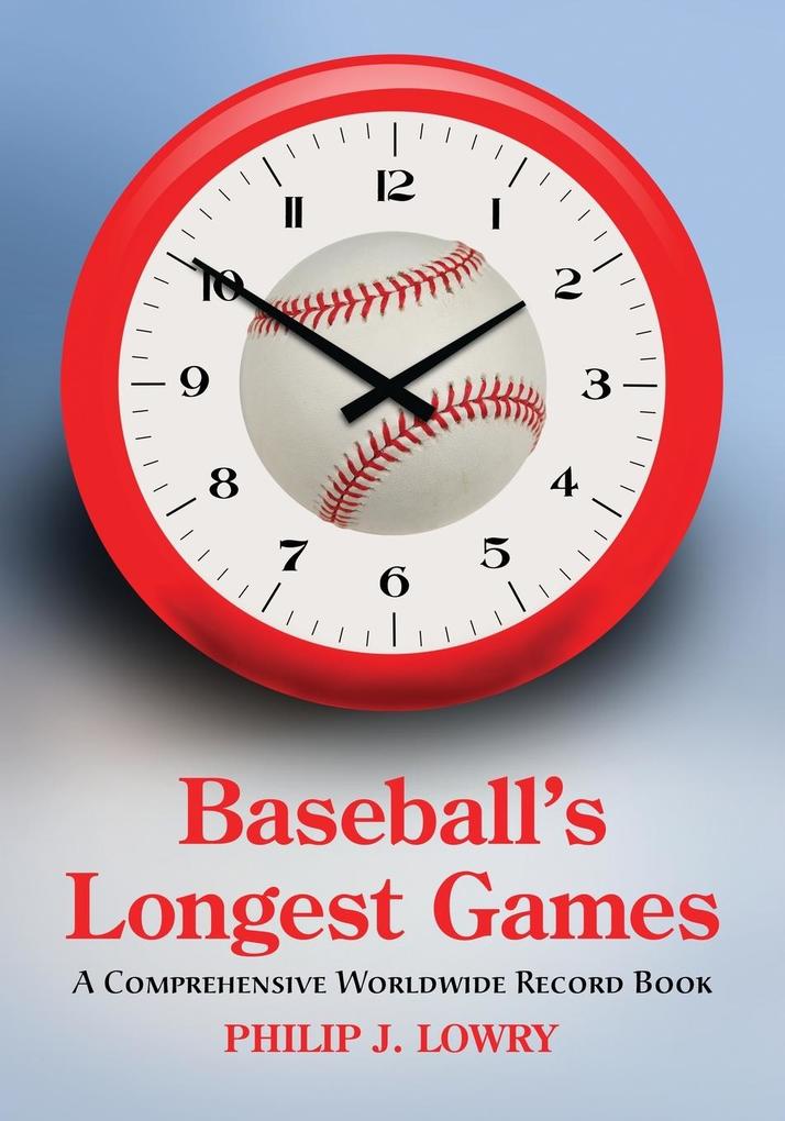 Baseball's Longest Games