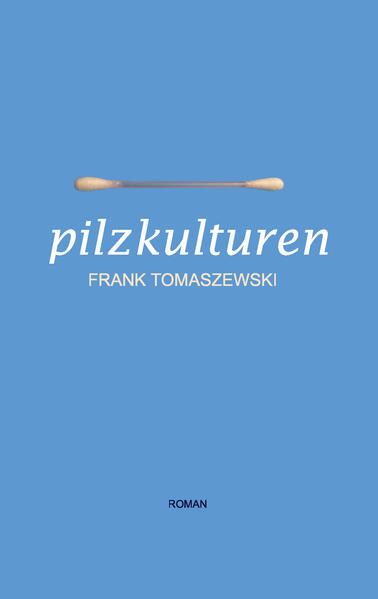 Pilzkulturen