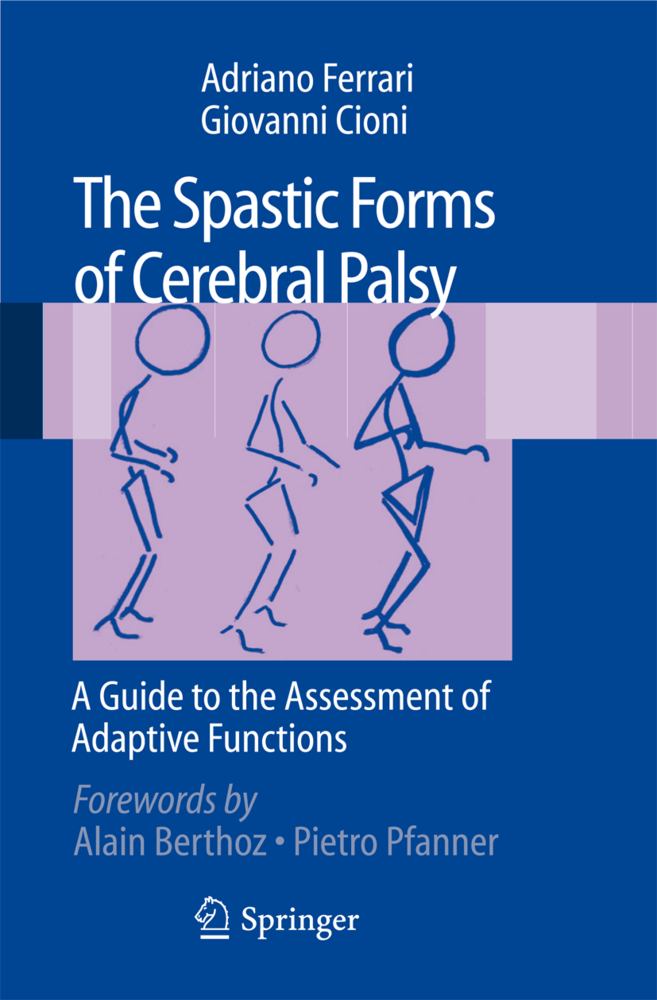The Spastic Forms of Cerebral Palsy